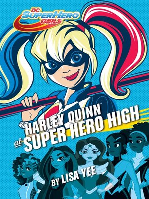 cover image of Harley Quinn at Super Hero High (DC Super Hero Girls)